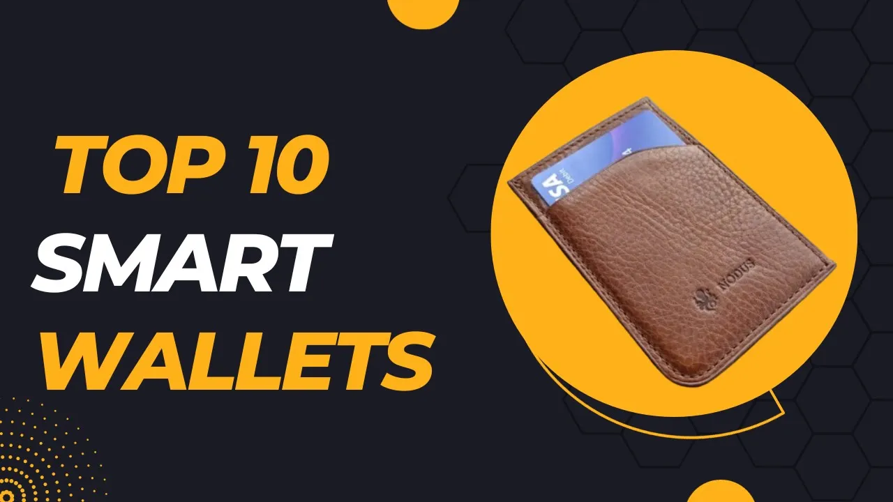 TOP 10 Best Smart Wallets